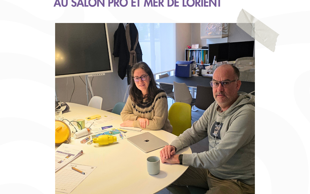 STRONG SEA LIFE : À LA RENCONTRE DE L&rsquo;ÉQUIPE ISI FISH AU SALON PRO ET MER 2026 DE LORIENT